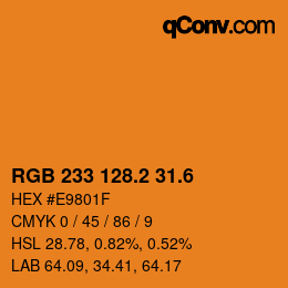 カラーコード: RGB 233 128.2 31.6 | qconv.com