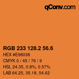 カラーコード: RGB 233 128.2 56.6 | qconv.com