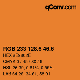 カラーコード: RGB 233 128.6 46.6 | qconv.com