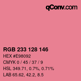 カラーコード: RGB 233 128 146 | qconv.com