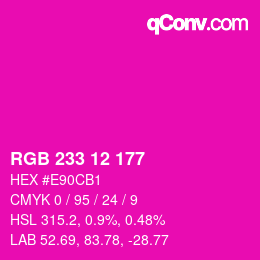 Color code: RGB 233 12 177 | qconv.com