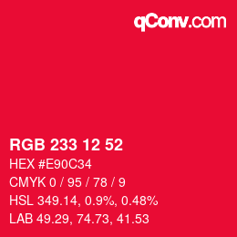 Color code: RGB 233 12 52 | qconv.com