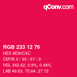 Color code: RGB 233 12 76 | qconv.com