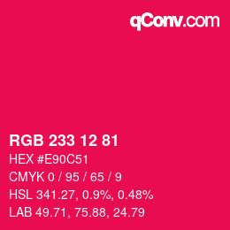 Color code: RGB 233 12 81 | qconv.com