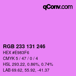 Color code: RGB 233 131 246 | qconv.com