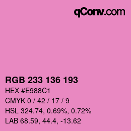 Color code: RGB 233 136 193 | qconv.com