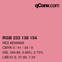 Color code: RGB 233 138 154 | qconv.com
