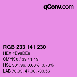 Color code: RGB 233 141 230 | qconv.com