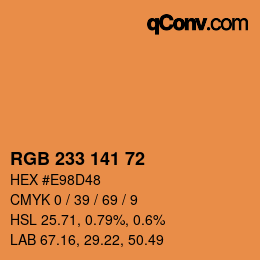 カラーコード: RGB 233 141 72 | qconv.com