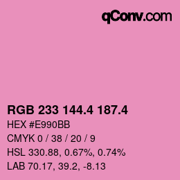 カラーコード: RGB 233 144.4 187.4 | qconv.com