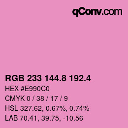 カラーコード: RGB 233 144.8 192.4 | qconv.com