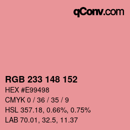 Color code: RGB 233 148 152 | qconv.com