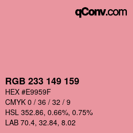 Color code: RGB 233 149 159 | qconv.com