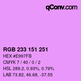 Farbcode: RGB 233 151 251 | qconv.com