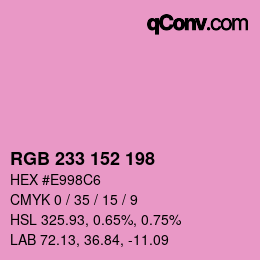 Color code: RGB 233 152 198 | qconv.com