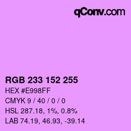 カラーコード: RGB 233 152 255 | qconv.com