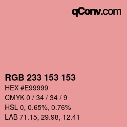 Color code: RGB 233 153 153 | qconv.com