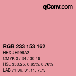 カラーコード: RGB 233 153 162 | qconv.com