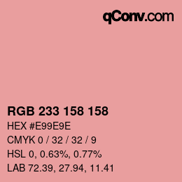 Color code: RGB 233 158 158 | qconv.com