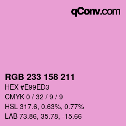 Color code: RGB 233 158 211 | qconv.com