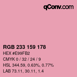 カラーコード: RGB 233 159 178 | qconv.com