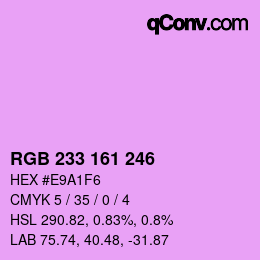 Color code: RGB 233 161 246 | qconv.com