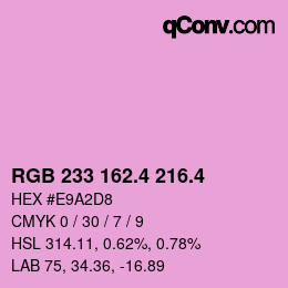 カラーコード: RGB 233 162.4 216.4 | qconv.com