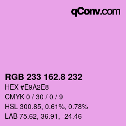 カラーコード: RGB 233 162.8 232 | qconv.com