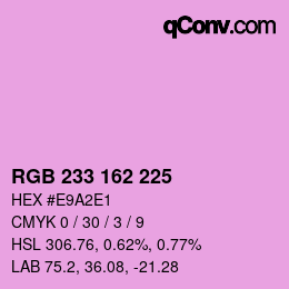 Color code: RGB 233 162 225 | qconv.com