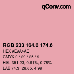 カラーコード: RGB 233 164.6 174.6 | qconv.com
