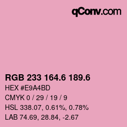 カラーコード: RGB 233 164.6 189.6 | qconv.com