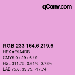 カラーコード: RGB 233 164.6 219.6 | qconv.com