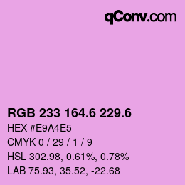 カラーコード: RGB 233 164.6 229.6 | qconv.com
