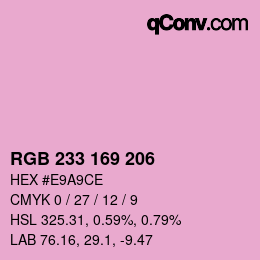 Color code: RGB 233 169 206 | qconv.com
