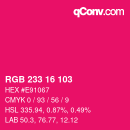 Color code: RGB 233 16 103 | qconv.com