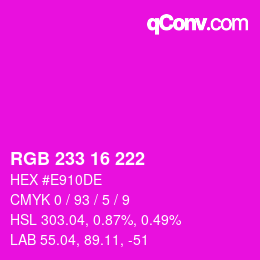 Color code: RGB 233 16 222 | qconv.com