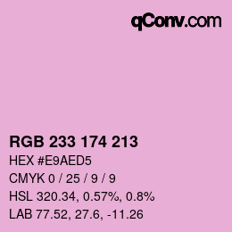 Color code: RGB 233 174 213 | qconv.com