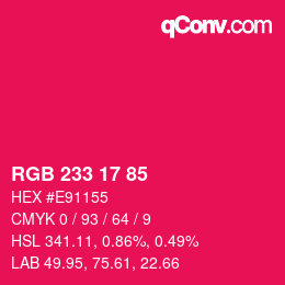 颜色代码: RGB 233 17 85 | qconv.com
