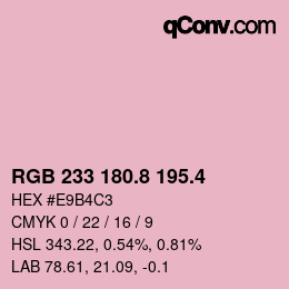 カラーコード: RGB 233 180.8 195.4 | qconv.com