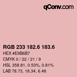 カラーコード: RGB 233 182.6 183.6 | qconv.com