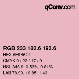 カラーコード: RGB 233 182.6 193.6 | qconv.com