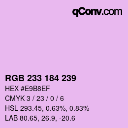 Color code: RGB 233 184 239 | qconv.com