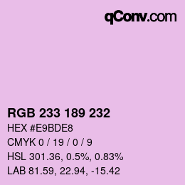 Color code: RGB 233 189 232 | qconv.com