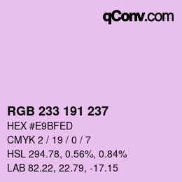 Color code: RGB 233 191 237 | qconv.com
