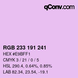 Color code: RGB 233 191 241 | qconv.com