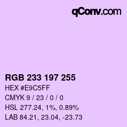 Color code: RGB 233 197 255 | qconv.com