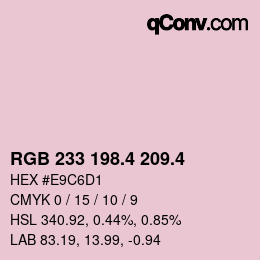 カラーコード: RGB 233 198.4 209.4 | qconv.com