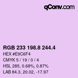 カラーコード: RGB 233 198.8 244.4 | qconv.com