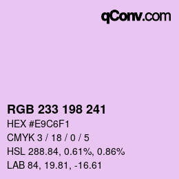 Color code: RGB 233 198 241 | qconv.com