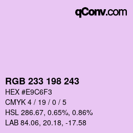 Color code: RGB 233 198 243 | qconv.com